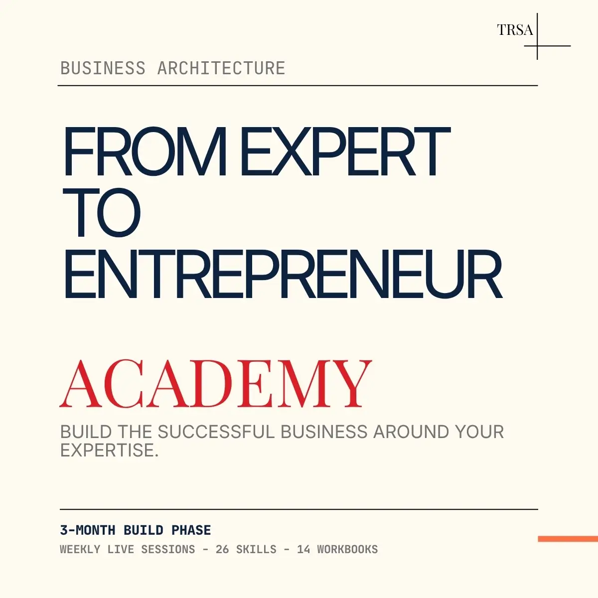 From Expert to Entrepreneur — Academy